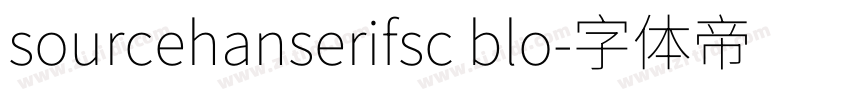 sourcehanserifsc blo字体转换